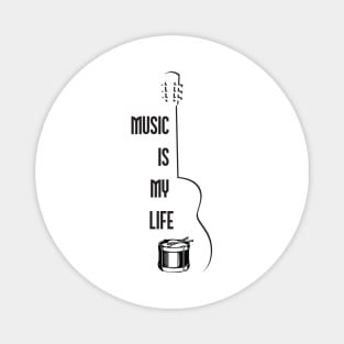 Music is my life Magnet